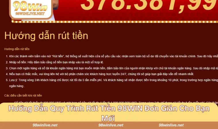 Quy trình rút tiền 98WIN nhanh chóng và dễ dàng 